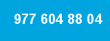 977 604 88 04